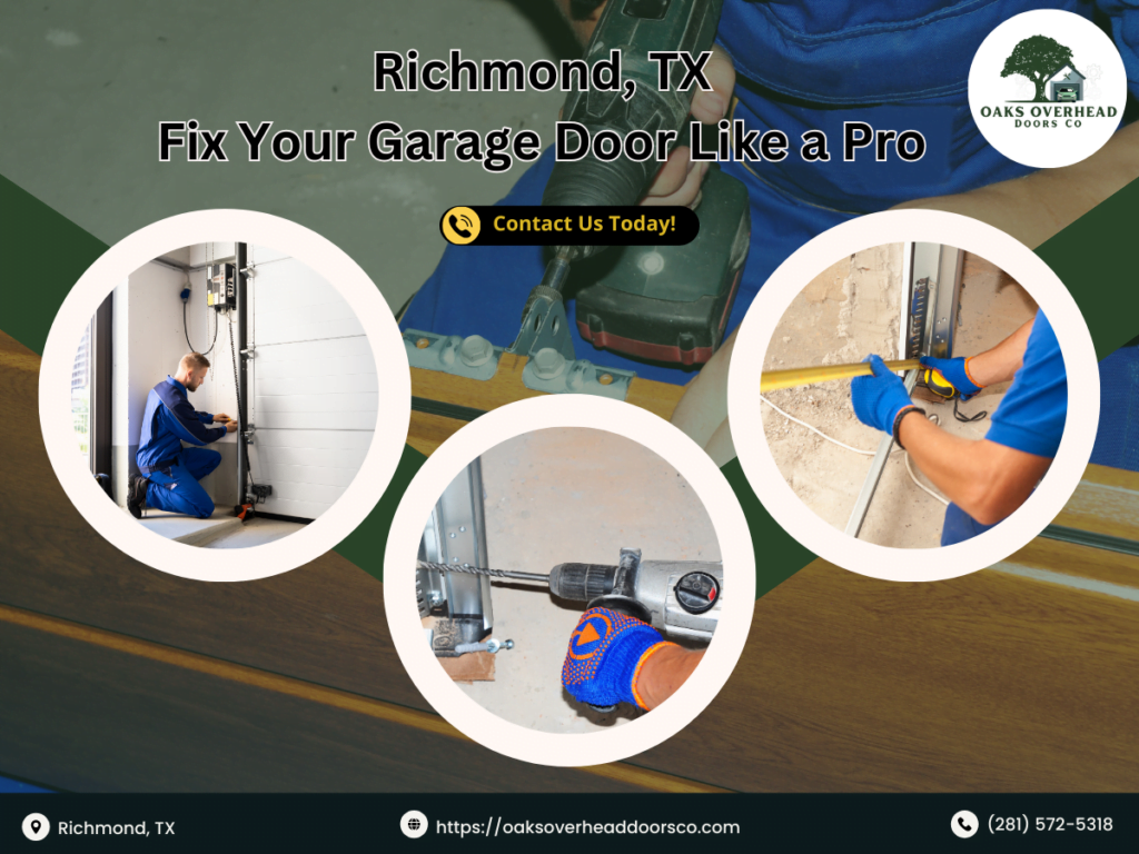 Unveiling the Secrets: Richmond, TX Garage Door Repair Like a Pro 1 Oaks Overhead Doors Co