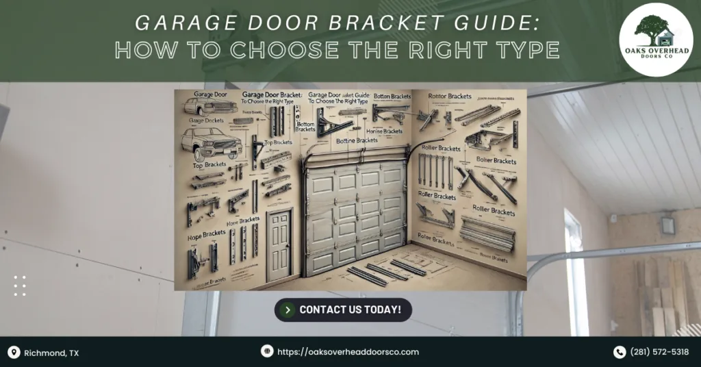 Garage Door Bracket Guide: How to Choose the Right Type 1 Oaks Overhead Doors Co 1