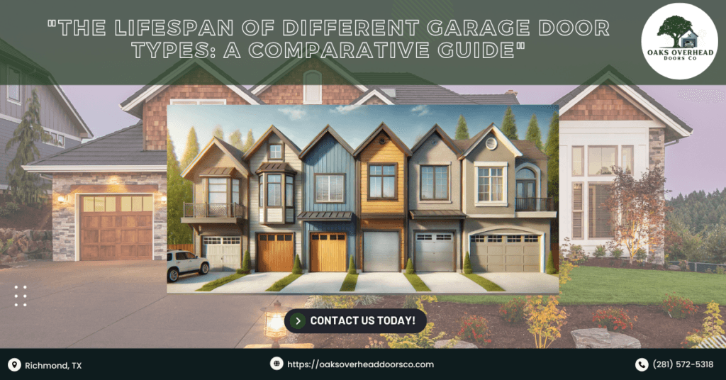 The Lifespan of Different Garage Door Types: A Comparative Guide 1 Oaks Overhead Doors Co 3