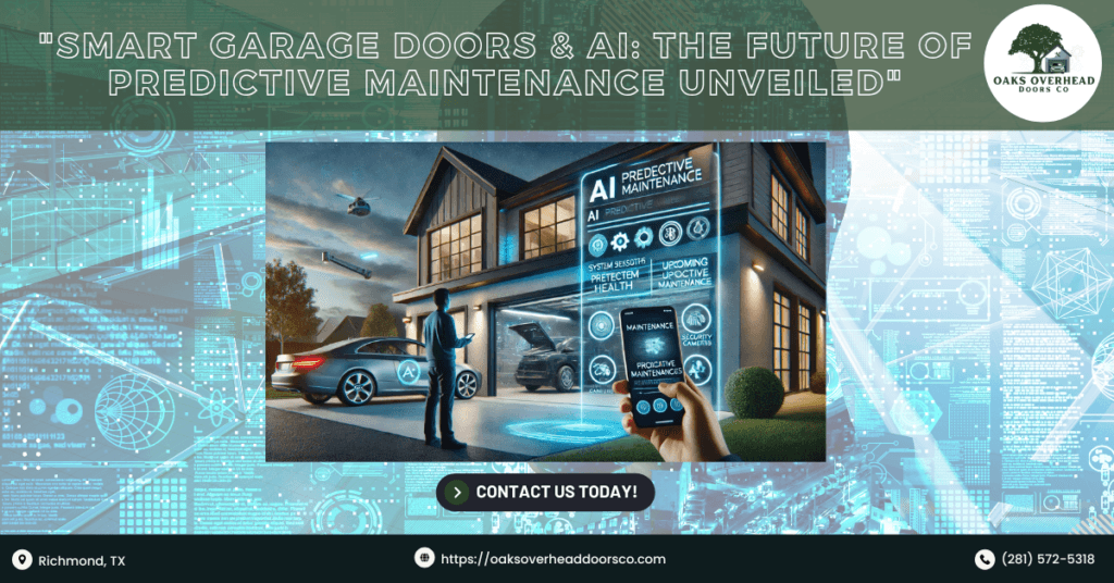Smart Garage Doors & AI: The Future of Predictive Maintenance Unveiled 1 Oaks Overhead Doors Co 1