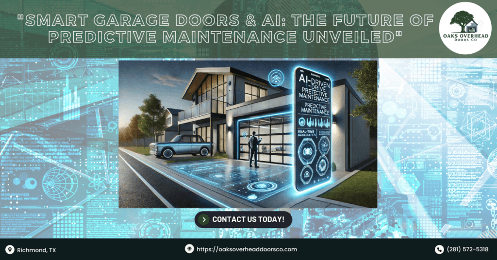 Smart Garage Doors & AI: The Future of Predictive Maintenance Unveiled 8 Oaks Overhead Doors Co