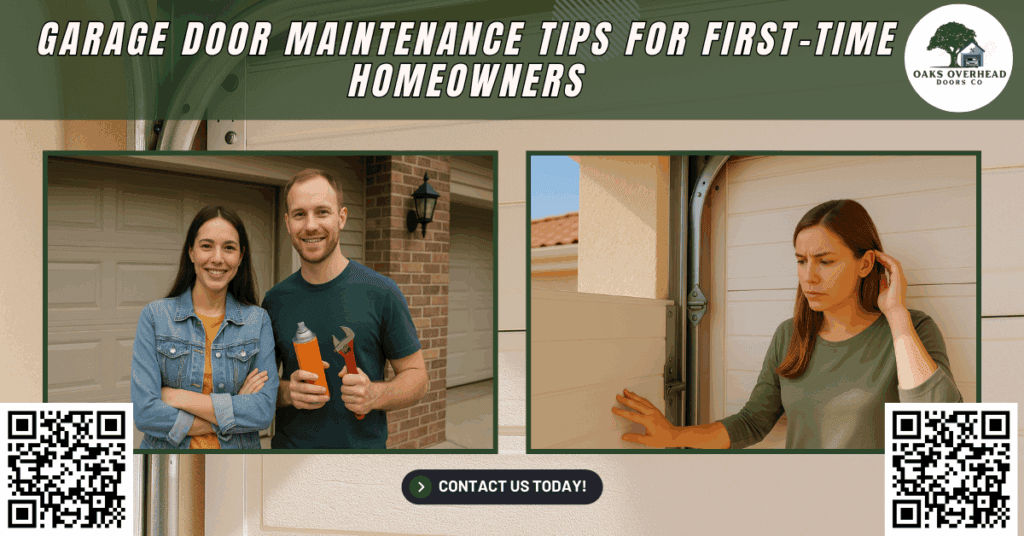 Garage Door Maintenance Tips for First-Time Homeowners - Oaks Overhead Doors Co.
