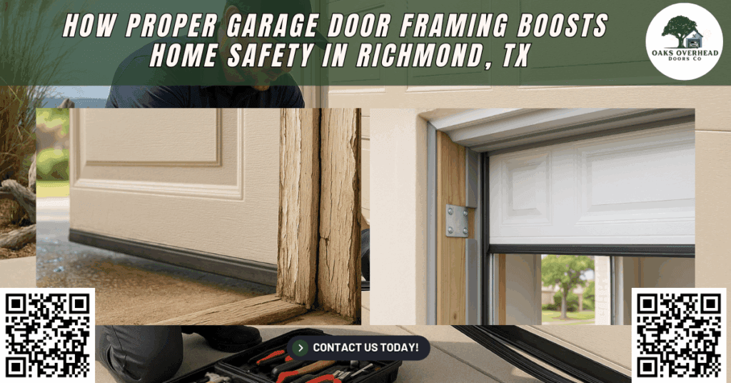 How Proper Garage Door Framing Boosts Home Safety in Richmond, TX 7 How Proper Garage Door Framing Boosts Home Safety in Richmond, TX - Oaks Overhead Doors Co.